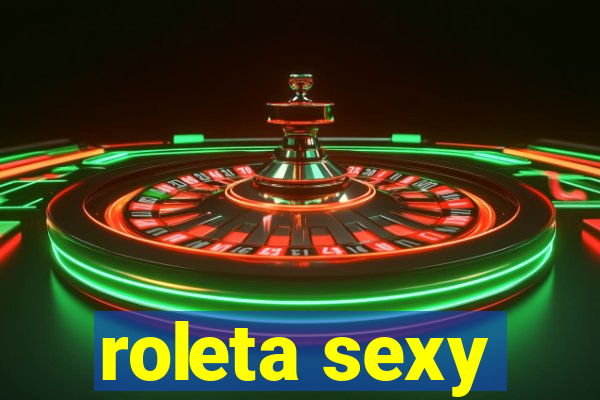 roleta sexy